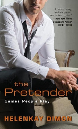 The Pretender: A Novel by HelenKay Dimon 9780062692214