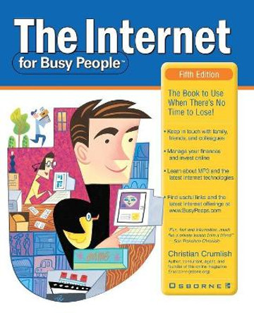 The Internet for Busy People by Christian Crumlish 9780072130324