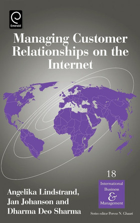Managing Customer Relationships on the Internet by Dharma Deo Sharma 9780080441245