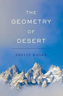 The Geometry of Desert by Shelly Kagan 9780190233723