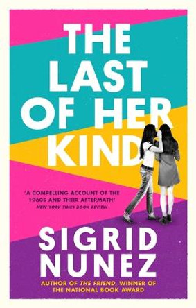 The Last of Her Kind by Sigrid Nunez