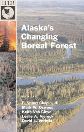 Alaska's Changing Boreal Forest by F. Stuart Chapin 9780195154313