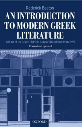 An Introduction to Modern Greek Literature by Roderick Beaton 9780198159742