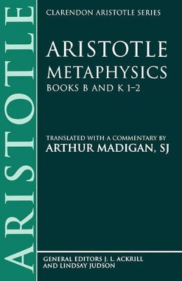 Aristotle: Metaphysics Books B and K 1-2 by Aristotle 9780198751069