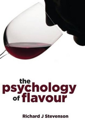 The Psychology of Flavour by Richard Stevenson 9780199539352