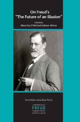 On Freud's The Future of an Illusion by Mary Kay O'Neil