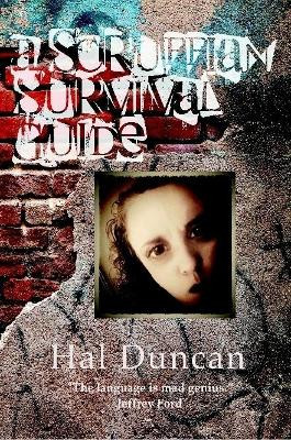 A Scruffian Survival Guide by Hal Duncan 9780244015992