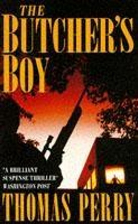 The Butcher's Boy by Thomas Perry 9780747239352 [USED COPY]