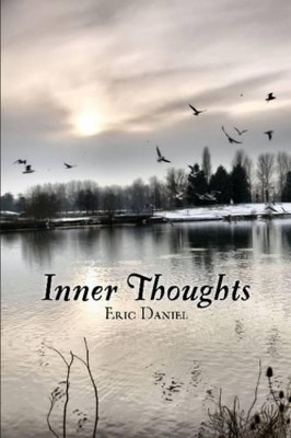 Inner Thoughts by Eric Daniel 9780557126354
