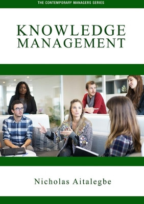 Knowledge Management by Nicholas Aitalegbe 9780244606619