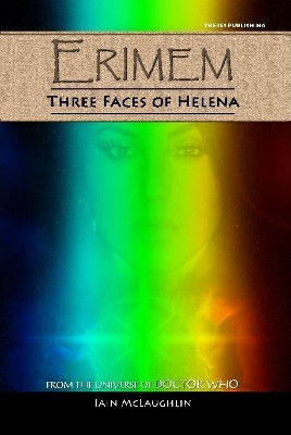 Erimem - Three Faces of Helena by Iain McLaughlin 9780244628864