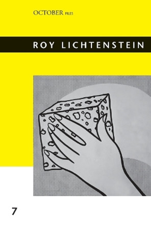 Roy Lichtenstein: Volume 7 by Graham Bader 9780262512312