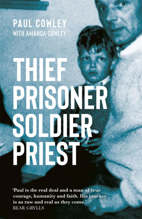 Thief Prisoner Soldier Priest by Paul Cowley