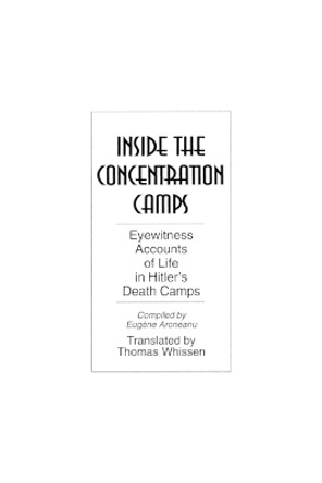 Inside the Concentration Camps: Eyewitness Accounts of Life in Hitler's Death Camps by Thomas R. Whissen 9780275954475