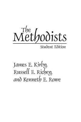 The Methodists by James E. Kirby 9780275964399