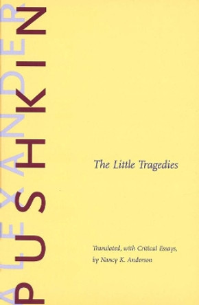 The Little Tragedies by Aleksandr Sergeevich Pushkin 9780300080278