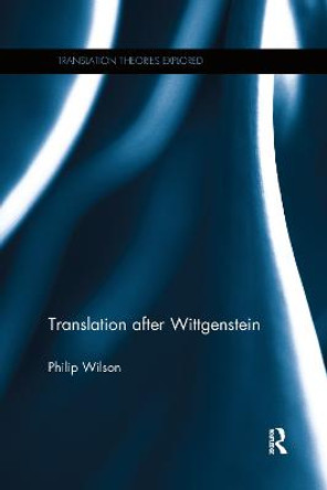Translation after Wittgenstein by Philip Wilson