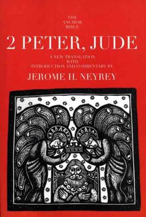 2 Peter, Jude by Jerome H. Neyrey 9780300139921