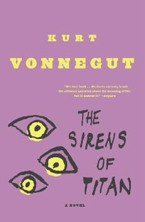 Sirens of Titan by Kurt Vonnegut