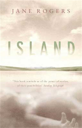 Island by Jane Rogers 9780349112299