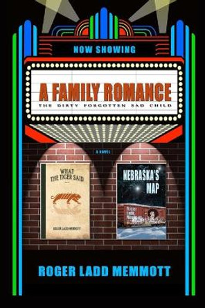 A Family Romance by Roger Ladd Memmott 9780359266203