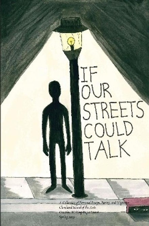 If Our Streets Could Talk by Elizabeth Telich 9780359613021