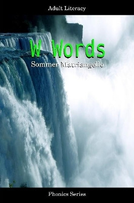 W Words by Sommer Matriangello 9780359650972