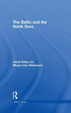 The Baltic and the North Seas by David Kirby