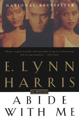 Abide with ME by E. Lynn Harris 9780385486583