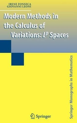 Modern Methods in the Calculus of Variations: L^p Spaces by Irene Fonseca 9780387357843