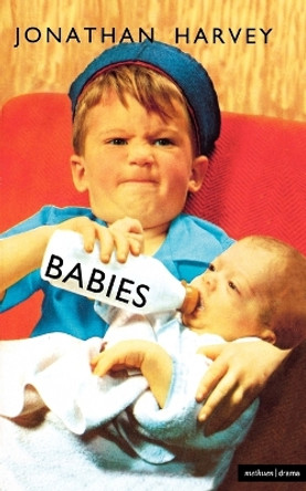 Babies by Jonathan Harvey 9780413692207