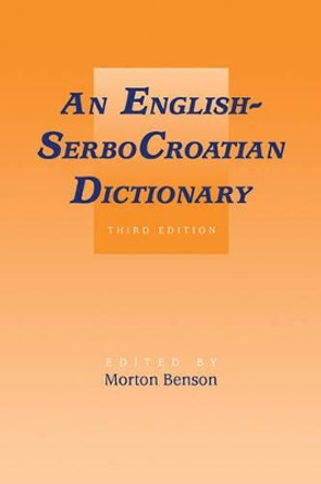 English-SerboCroatian Dictionary by Morton Benson 9780521099219