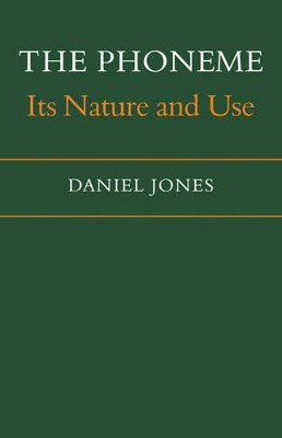 The Phoneme: Its Nature and Use by Daniel Jones 9780521108072