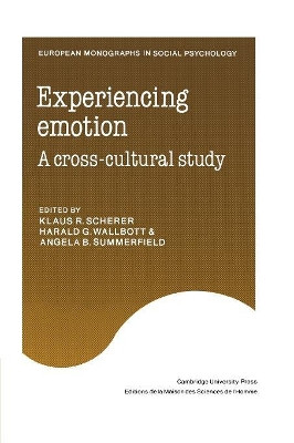 Experiencing Emotion: A Cross-Cultural Study by Klaus R. Scherer 9780521155014