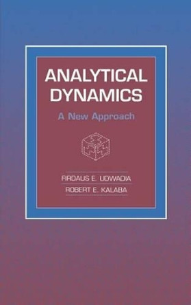 Analytical Dynamics: A New Approach by Firdaus E. Udwadia 9780521482172