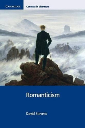 Romanticism by David Stevens 9780521753722