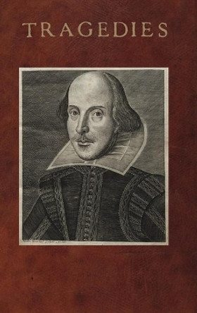 Mr. William Shakespeares Tragedies by William Shakespeare 9780557010936 Mr. William Shakespeares Tragedies by William Shakespeare 9780557010936