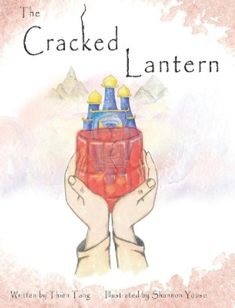 The Cracked Lantern by Thien Tang 9780578324463