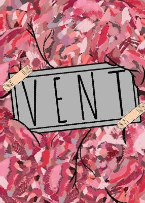 Vent by Rosalyn Alexandra 9780578468303