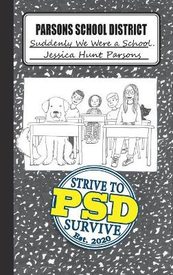 Parsons School District Jessica Hunt Parsons 9780578929071