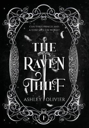 The Raven Thief by Ashley Olivier 9780578947655