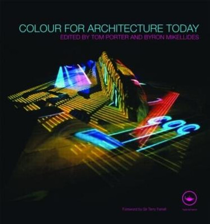 Colour for Architecture Today by Tom Porter