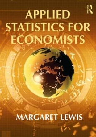 Applied Statistics for Economists by Margaret Lewis