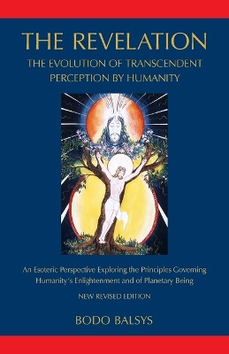 The Revelation by Bodo Balsys 9780648787723