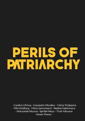 Perils of Patriarchy by Candice Chirwa 9780620880145