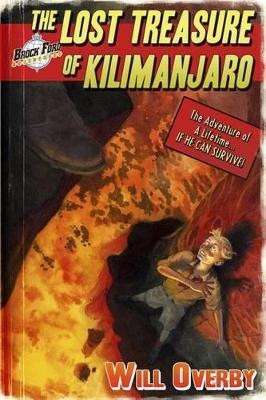 The Lost Treasure of Kilimanjaro by Brian Bowes 9780615928234