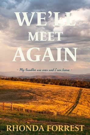 We'll Meet Again: Book 3 by Rhonda Forrest 9780645056327