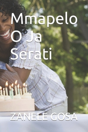 Mmapelo O Ja Serati Zanele Gosa 9780620947077