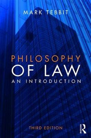 Philosophy of Law: An Introduction by Mark Tebbit