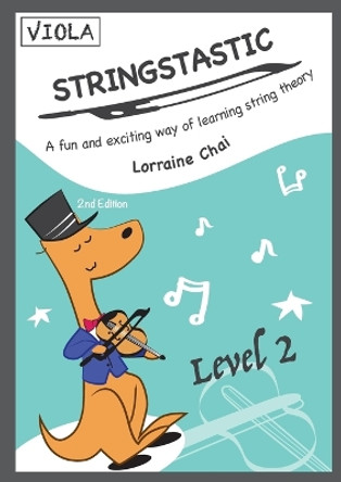 Stringstastic Level 2 - Viola by Lorraine Chai 9780645267051